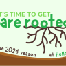 Promotional graphic with the text: "It's time to get bare rooted for the 2024 season at Hello Hello Plant Nursery" featuring root illustrations.