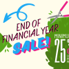 Promotional image for an end-of-financial-year sale at your favorite plant nursery, offering a minimum of 25% off on a variety of popular plants. Featuring bold text and garden-themed graphics.